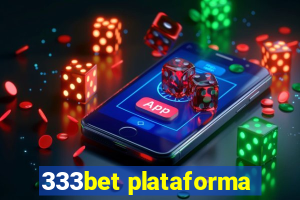 333bet plataforma